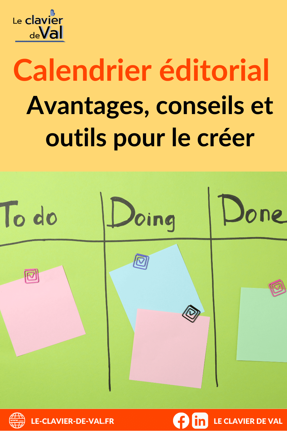 Calendrier éditorial : avantages, conseils et outils